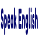 Speak English